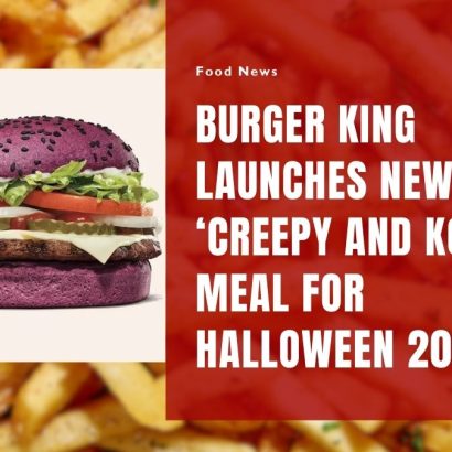 Burger King Launches New ‘Creepy and Kooky’ Meal for Halloween 2024