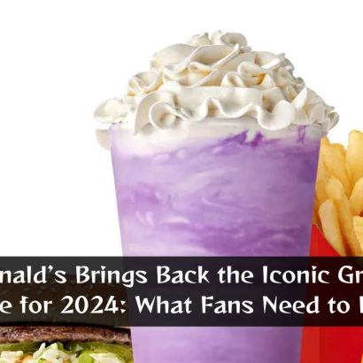 McDonald’s Brings Back the Iconic Grimace Shake for 2024: What Fans Need to Know