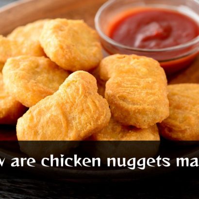 How are chicken nuggets made?