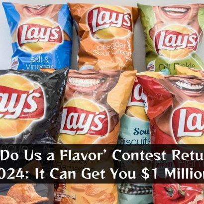 Lay’s ‘Do Us a Flavor’ Contest Returns for 2024: It Can Get You $1 Million!