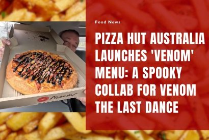 Thumbnail for Pizza Hut Australia Launches ‘Venom’ Menu: A Spooky Collab For Venom The Last Dance