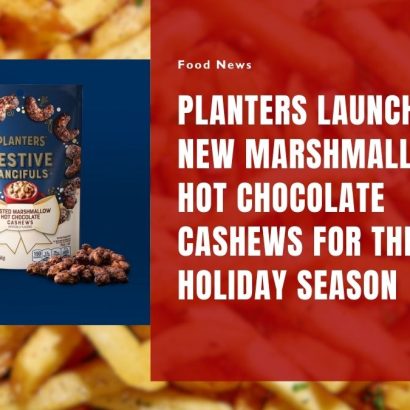 Planters Launches New Marshmallow Hot Chocolate Cashews for the 2024 Holiday Season