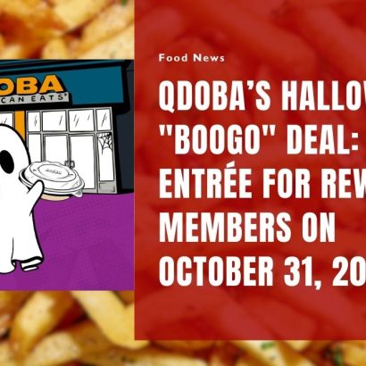 QDOBA’s Halloween "BOOGO" Deal: Free Entrée for Rewards Members on October 31, 2024