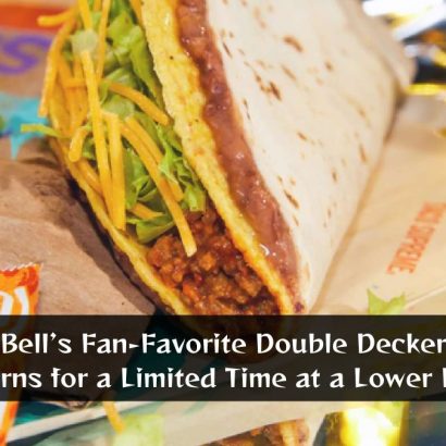 Taco Bell’s Fan-Favorite Double Decker Taco Returns for a Limited Time at a Lower Price