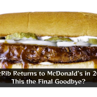 The McRib Returns to McDonald’s in 2024: Is This the Final Goodbye?