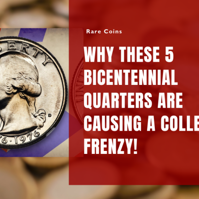 Why These 5 Bicentennial Quarters Are Causing a Collecting Frenzy!