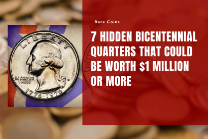 Thumbnail for 7 Hidden Bicentennial Quarters That Could Be Worth $1 Million or More